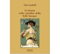 La donna nelle cartoline della Belle époque - [Adda]