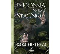 La donna nello stagno