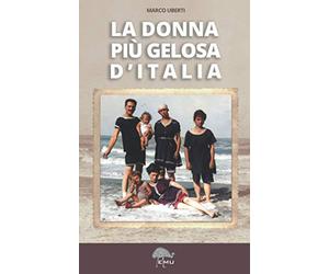 La donna più gelosa d'Italia