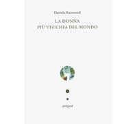 La donna più vecchia del mondo