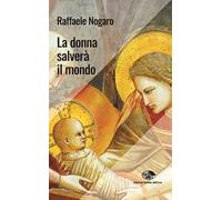 La donna salverà il mondo
