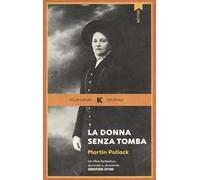 La donna senza tomba