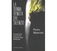 La donna venuta dal silenzio