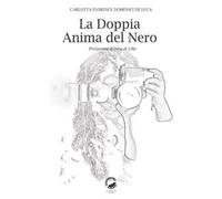 La doppia anima del nero