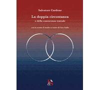 La doppia circostanza. O della conoscenza teatrale