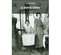 La doppia radice