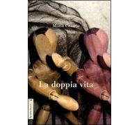 La doppia vita