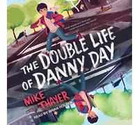 La doppia vita di Danny Day
