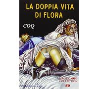 La doppia vita di Flora