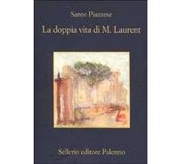 La doppia vita di M. Laurent