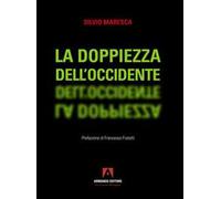 La doppiezza dell'Occidente