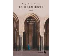 La dormiente. Un'inchiesta dell'ispettore Al Kindi. Nuova ediz.