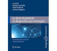 La dose al paziente in diagnostica per immagini