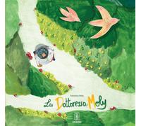 La dottoressa Moly. Ediz. illustrata
