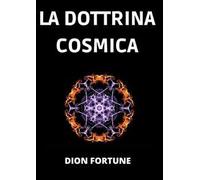 La dottrina cosmica