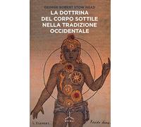 La dottrina del corpo sottile nella tradizione occidentale