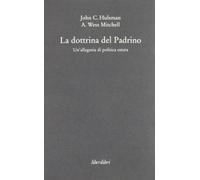 La dottrina del Padrino. Un'allegoria di politica estera