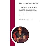 La dottrina dello Stato. Ovvero sulla relazione dello Stato originario con il regno della ragione