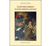 La dottrina mariana in Santa Veronica Giuliani