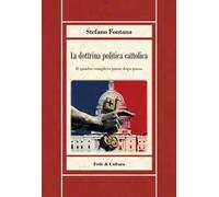 La dottrina politica cattolica