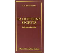La dottrina segreta - Blavatsky Helena Petrovna