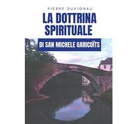 La dottrina spirituale di san Michele Garicoïts