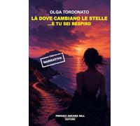 Là dove cambiano le stelle...e tu sei respiro