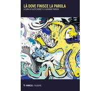 Là dove finisce la parola