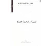 La dragocrazia