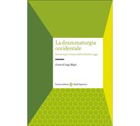 La drammaturgia occidentale-Luigi Allegri