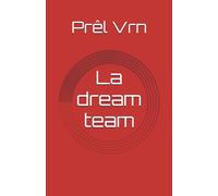 La dream team