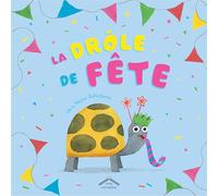 La drôle de fête