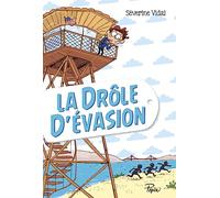 La drôle d'évasion