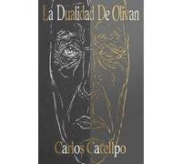 La Dualidad De Olivan