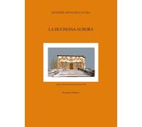La duchessa Aurora