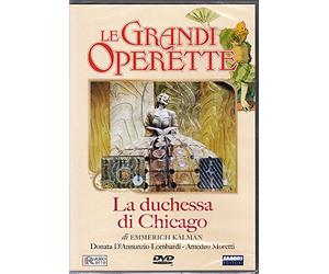 La duchessa di Chicago collana "Le Grandi Operette"