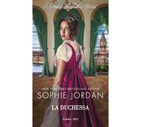 La duchessa. Le scandalose dame di Londra. Vol. 2