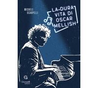 La dura vita di Oscar Mellish