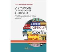 La Dynamique des enseignes à Libreville
