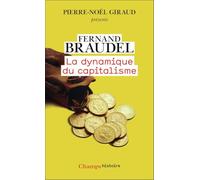 La Dynamique du capitalisme