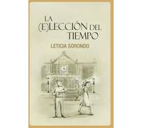La (E)Lección del tiempo