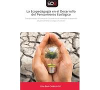 La Ecopedagogía en el Desarrollo del Pensamiento Ecológico