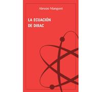 La ecuación de Dirac