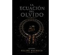 La Ecuación del Olvido