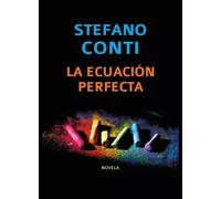 La ecuación perfecta -Stefano Conti