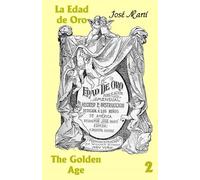 La Edad de Oro / The Golden Age: No. 2