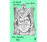 La Edad de Oro / The Golden Age: No. 3