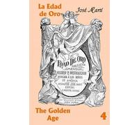 La Edad de Oro / The Golden Age: No. 4