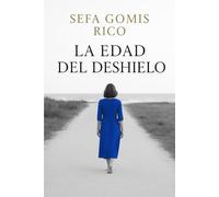 La edad del deshielo