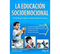 La educación socioemocional (Edizione Spagnola)